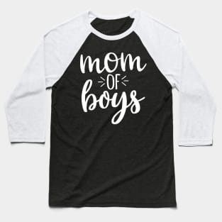 Mom Of Boys T-shirt Mother's Day Gift Baseball T-Shirt